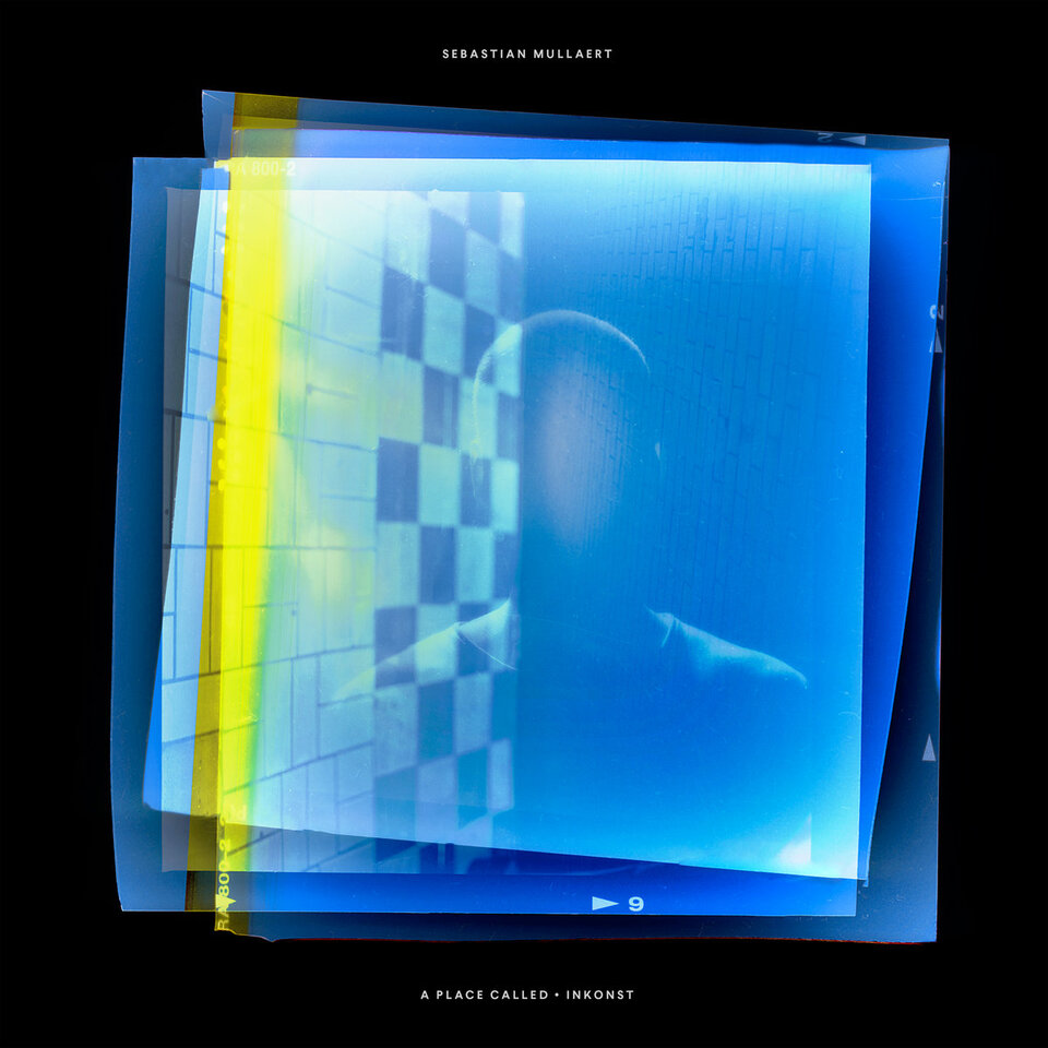 Sebastian Mullaert - A place called Inkonst